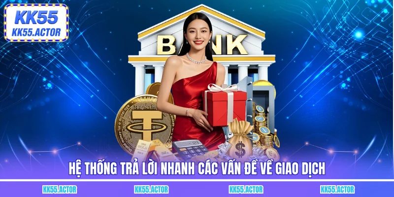 Hệ thống trả lời nhanh các vấn đề về giao dịch